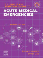 Clinician's Survival Guide to Acute Medical Emergencies 4th edition