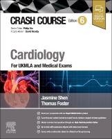 Crash Course Cardiology: For UKMLA and Medical Exams 6th edition