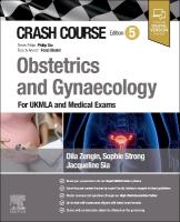 Crash Course Obstetrics and Gynaecology: For UKMLA and Medical Exams 5th edition