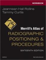 Workbook for Merrill's Atlas of Radiographic Positioning and Procedures 16th edition