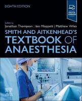 Smith and Aitkenhead's Textbook of Anaesthesia 8th edition