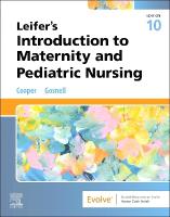 Leifer's Introduction to Maternity and Pediatric Nursing 10th edition