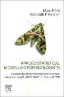 Applied Statistical Modelling for Ecologists: A Practical Guide to Bayesian and Likelihood Inference Using R, JAGS,  NIMBLE, Stan and TMB