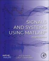 Signals and Systems Using MATLAB® 4th edition