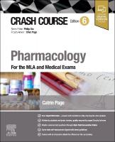 Crash Course Pharmacology: For the MLA and Medical Exams 6th edition