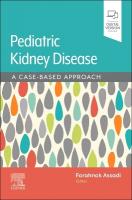 Assadi/Pediatric Kidney Disease: A Case-Based Approach