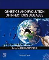 Genetics and Evolution of Infectious Diseases 3rd edition