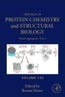 Protien Aggregation - Part A, Volume 145