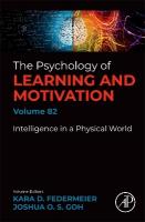 Intelligence in a Physical World, Volume 82
