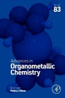 Advances in Organometallic Chemistry, Volume 83