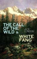 Call of the Wild & White Fang