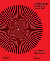 Japanese Design Since 1945: A Complete Sourcebook