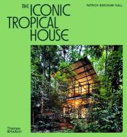 Iconic Tropical House