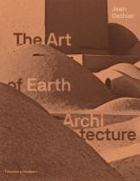 Art of Earth Architecture: Past, Present, Future