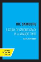 Samburu: A Study of Gerontocracy in a Nomadic Tribe