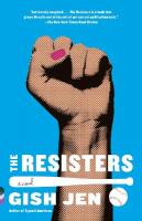 Resisters: A novel