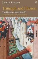 Hundred Years War Vol 5: Triumph and Illusion Main