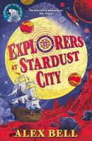 Explorers at Stardust City Main - Re-issue