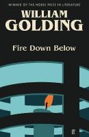 Fire Down Below: Introduced by Kate Mosse Main