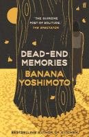 Dead-End Memories Main