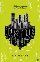 iNSiDE: A gripping new YA sci-fi for fans of Scythe and Happy Head Main