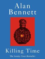Killing Time: A Sunday Times Bestselling 'pitch-perfect' (Observer) treat for winter. Main