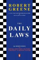 Daily Laws: 366 Meditations on Power, Seduction, Mastery, Strategy, and Human Nature