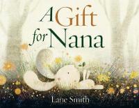 Gift for Nana
