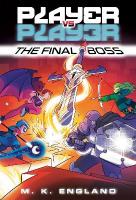 Player vs. Player #3: The Final Boss