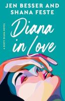 Diana in Love: A Dirty Diana Novel