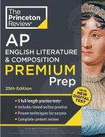 Princeton Review AP English Literature & Composition Premium Prep: 5 Practice Tests plus Digital Practice Online plus Content Review 25th Revised edition