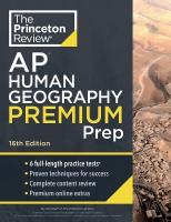 Princeton Review AP Human Geography Premium Prep: 6 Practice Tests plus Complete Content Review plus Strategies & Techniques 16th Revised edition