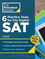 6 Practice Tests for the Digital SAT, 2026: In-Book plus Online Practice Tests for Your Top Score