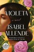 Violeta [ English Edition]: A Novel Large type / large print edition
