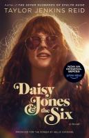 Daisy Jones & The Six: Reese's Book Club: A Novel Media tie-in