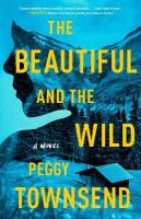 Beautiful and the Wild
