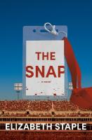 Snap: A Novel