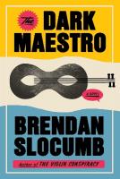 Dark Maestro: A Novel