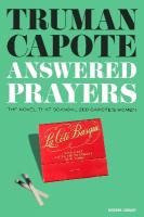 Answered Prayers: The novel that scandalized Capote's women