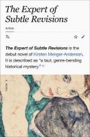 Expert of Subtle Revisions: A Novel