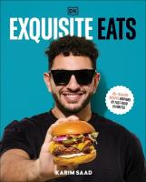 Exquisite Eats: 85plus Healthy Recipes Inspired by Fast-Food Favorites