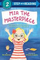 Mia the Masterpiece: An Empowering Story About Inclusivity and Growing Up with Down Syndrome