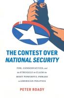 Contest over National Security: FDR, Conservatives, and the Struggle to Claim the Most Powerful Phrase in  American Politics