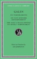 On Temperaments. On Non-Uniform Distemperment. The Souls Traits Depend on  Bodily Temperament