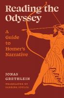 Reading the Odyssey: A Guide to Homers Narrative