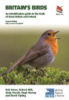 Britain's Birds: An Identification Guide to the Birds of Great Britain and Ireland Second  Edition, fully revised and updated 2nd Revised edition