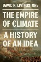 Empire of Climate: A History of an Idea