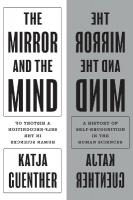 Mirror and the Mind: A History of Self-Recognition in the Human Sciences