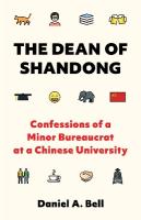 Dean of Shandong: Confessions of a Minor Bureaucrat at a Chinese University