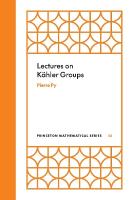 Lectures on Kähler Groups